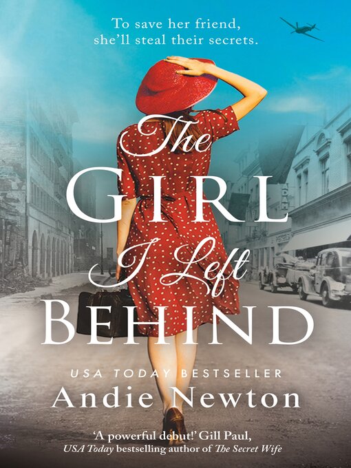 Title details for The Girl I Left Behind by Andie Newton - Wait list